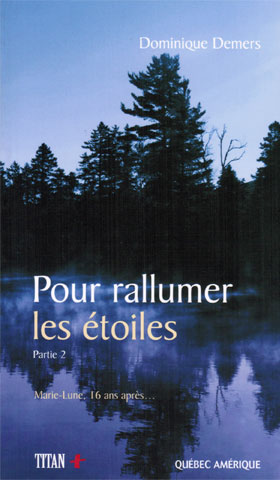 Marie-Lune - Pour rallumer les étoiles